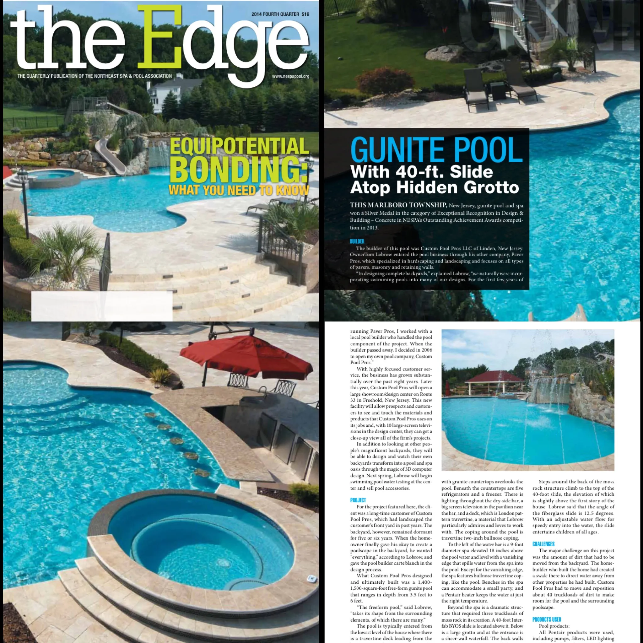A beautifully designed gunite pool featuring a 40-foot slide and a hidden grotto, surrounded by elegant patio stonework and lush landscaping. The image showcases the pool's crystal-clear water and a hot tub, complemented by a shaded seating area with a red umbrella, highlighting luxury outdoor living. This pool design was awarded for excellence in residential construction.